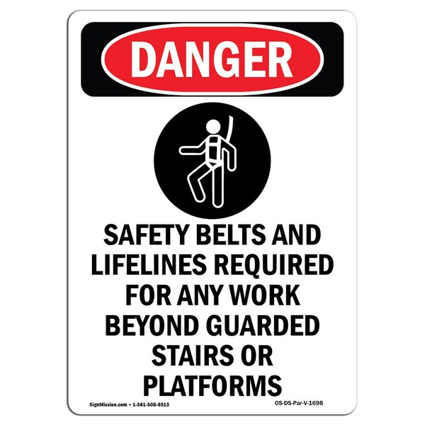 OSHA Danger Sign, Safety Belts And Lifelines, 18in X 12in Decal, 12" W, 18" H, Portrait
